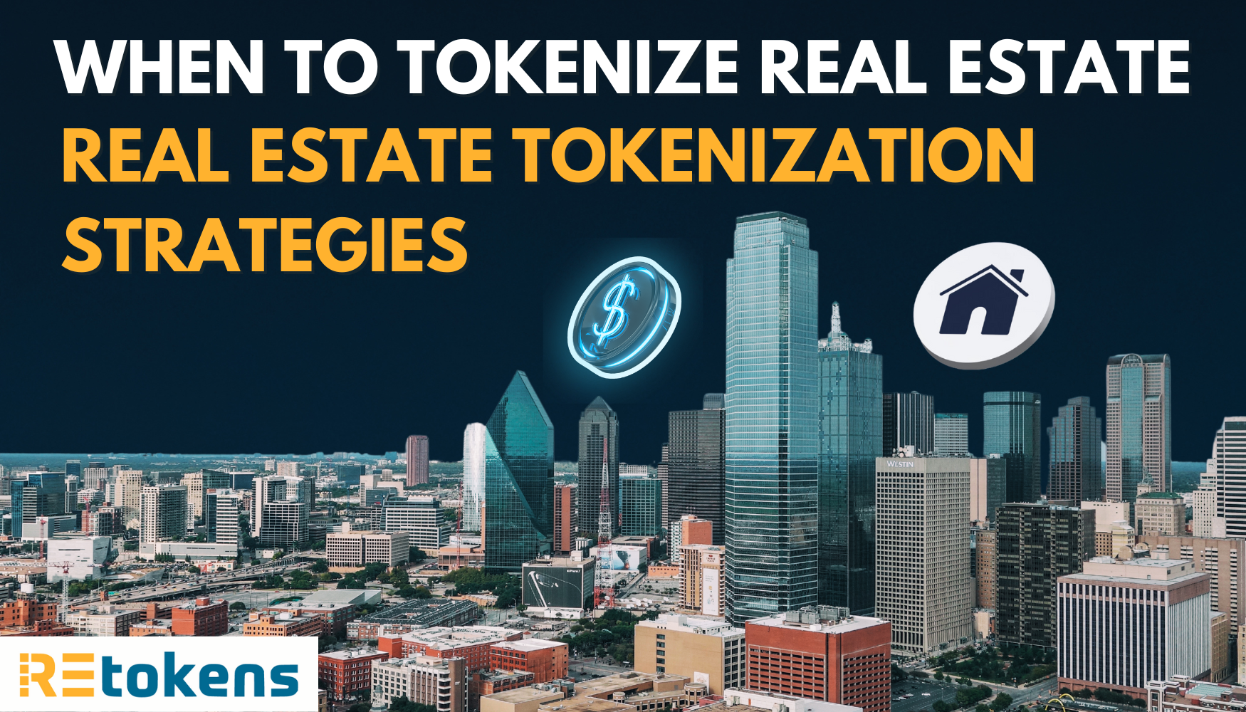 When to Tokenize Real Estate Real Estate Tokenization Strategies