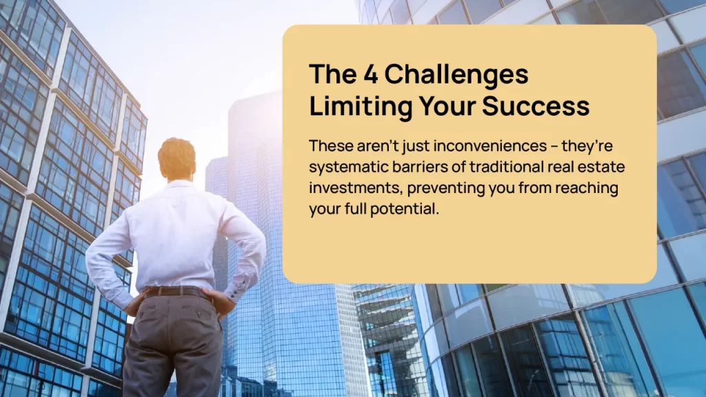The 4 Challenges Limiting Your Success