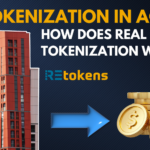 Tokenization in Action How Does Real Estate Tokenization Work