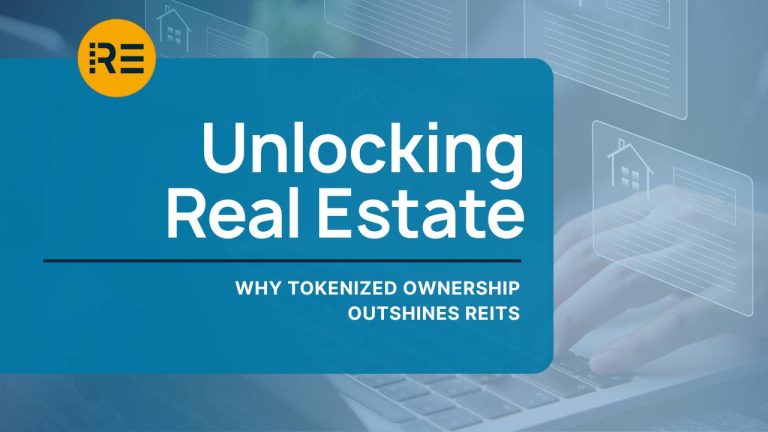 Unlocking Real Estate why tokenized ownership outshines REITS