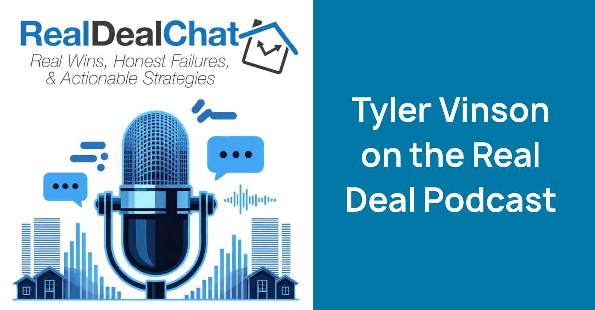 Tyler Vinson on Real Deal Chat Podcast
