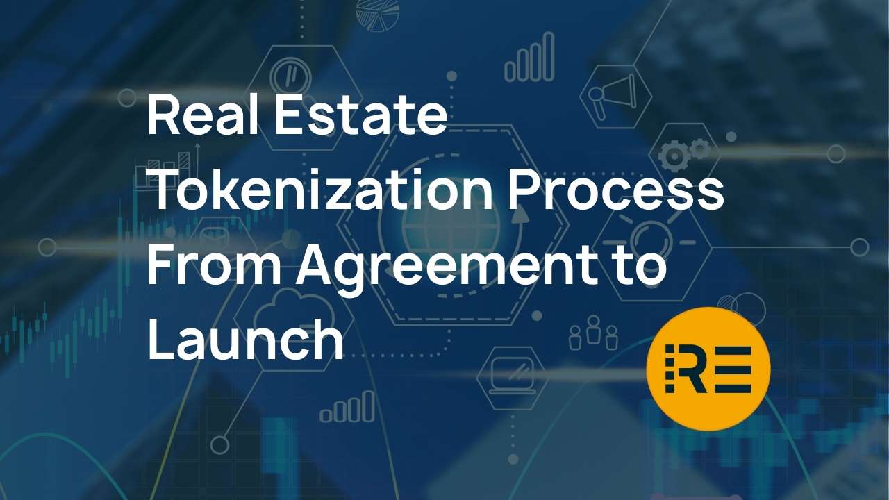 Real Estate Tokenization Process
